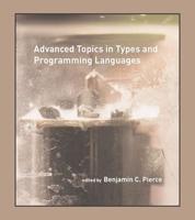 Advanced Topics in Types and Programming Languages