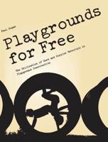 Playgrounds for Free