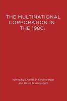 The Multinational Corporation in the 1980S