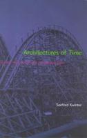 Architectures of Time