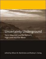 Uncertainty Underground