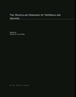 The Molecular Designing of Materials and Devices