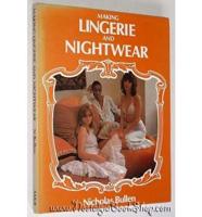 Making Lingerie and Nightwear