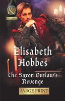 The Saxon Outlaw's Revenge