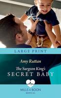 The Surgeon King's Secret Baby