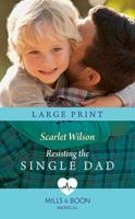 Resisting the Single Dad