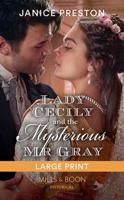 Lady Cecily and the Mysterious Mr Gray