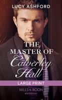 The Master of Calverley Hall