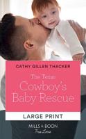 The Texas Cowboy's Baby Rescue