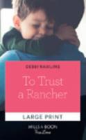 To Trust a Rancher