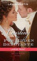 Courting the Forbidden Debutante
