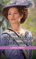 The Scandalous Suffragette