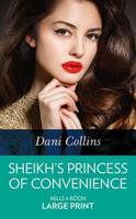 Sheikh's Princess of Convenience