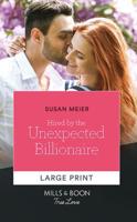 Hired by the Unexpected Billionaire