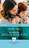 Rescued by the Single Dad Doc