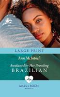 Awakened by Her Brooding Brazilian