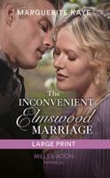 The Inconvenient Elmswood Marriage