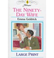 The Ninety-Day Wife