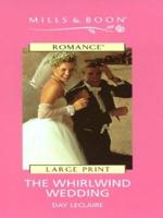 The Whirlwind Wedding