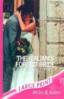 The Italian's Forced Bride