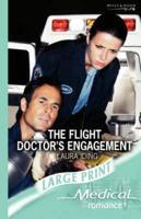 The Flight Doctor's Engagement