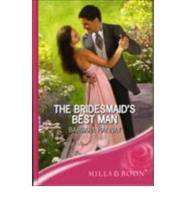 The Bridesmaid's Best Man