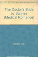 The Doctor's Bride by Sunrise