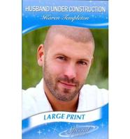 Husband Under Construction