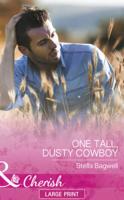 One Tall, Dusty Cowboy