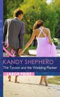 The Tycoon and the Wedding Planner