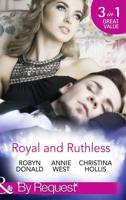 Royal and Ruthless