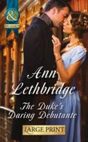 The Duke's Daring Debutante