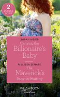 Carrying the Billionaire's Baby