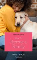 How to Rescue a Family