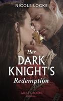 Her Dark Knight's Redemption
