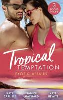 Tropical Temptation - Exotic Affairs