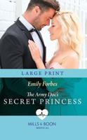 The Army Doc's Secret Princess