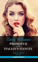 Promoted to the Italian's Fiancée