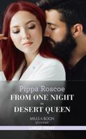 From One Night to Desert Queen
