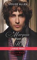 A Marquis in Want of a Wife
