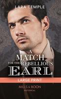 A Match for the Rebellious Earl