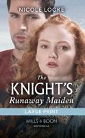 The Knight's Runaway Maiden