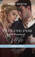 Falling for His Practical Wife