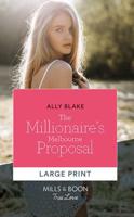 The Millionaire's Melbourne Proposal
