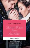 Sleigh Ride With the Rancher