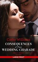 Consequences of Their Wedding Charade