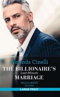The Billionaire's Last-Minute Marriage