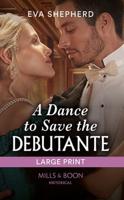 A Dance to Save the Debutante