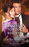 A Match to Fool Society