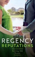 Regency Reputations